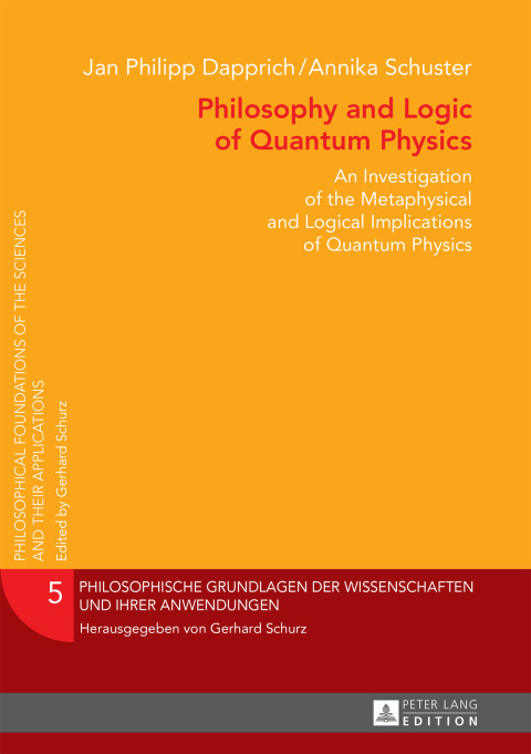 Cover image for book Philosophy and Logic of Quantum Physics