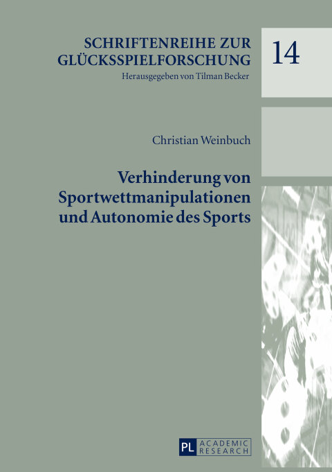 Cover image for book Verhinderung von Sportwettmanipulationen und Autonomie des Sports
