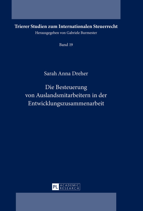 Cover image for book Die Besteuerung von Auslandsmitarbeitern in der Entwicklungszusammenarbeit