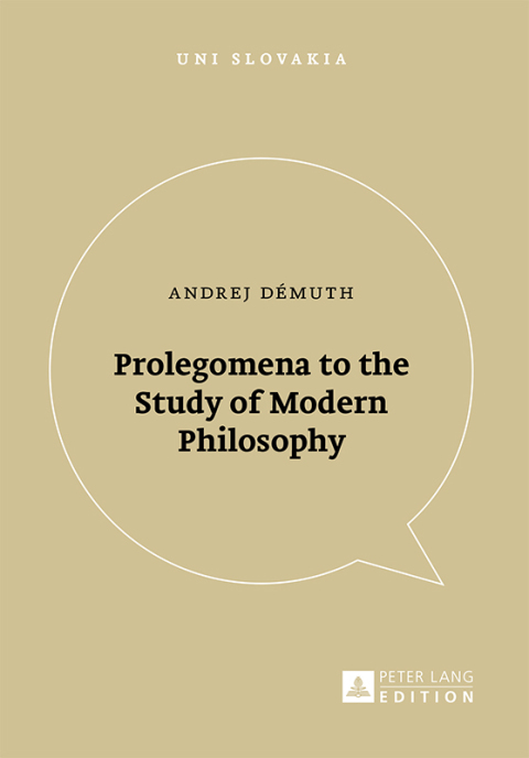 Cover image for book Prolegomena to the Study of Modern Philosophy
