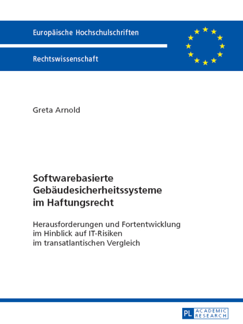 Cover image for book Softwarebasierte Gebaeudesicherheitssysteme im Haftungsrecht