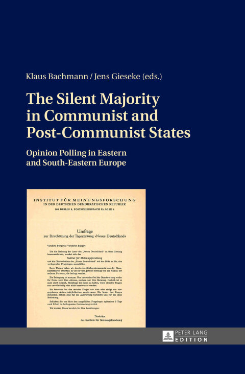 Cover image for book The Silent Majority in Communist and Post-Communist States