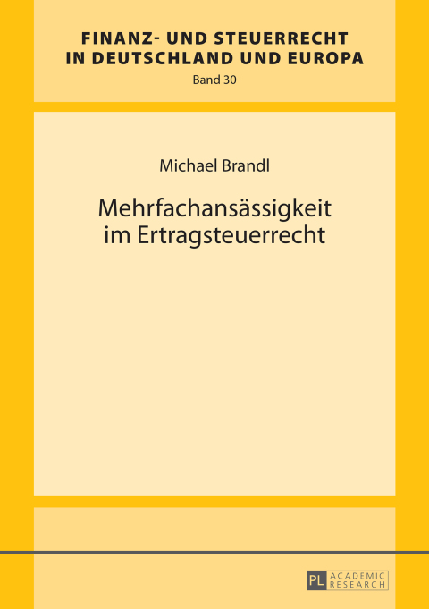 Cover image for book Mehrfachansaessigkeit im Ertragsteuerrecht