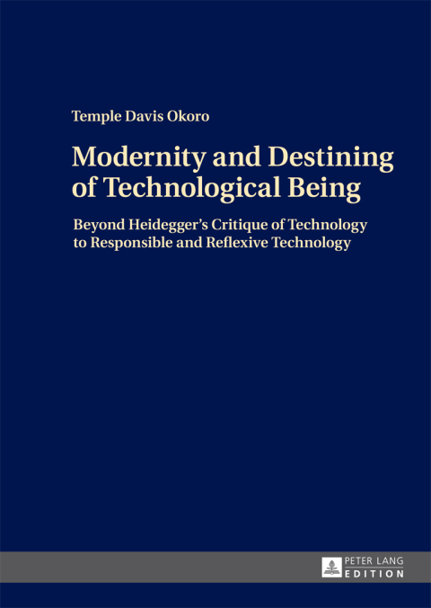 Cover image for book Modernity and Destining of Technological Being