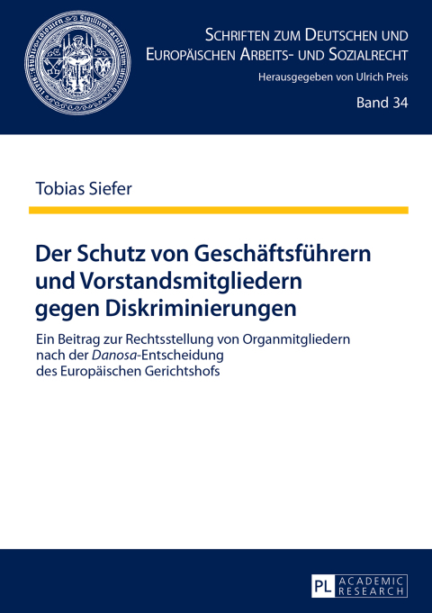 Cover image for book Der Schutz von Geschaeftsfuehrern und Vorstandsmitgliedern gegen Diskriminierungen