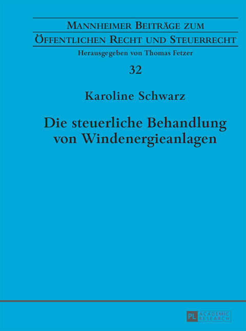 Cover image for book Die steuerliche Behandlung von Windenergieanlagen