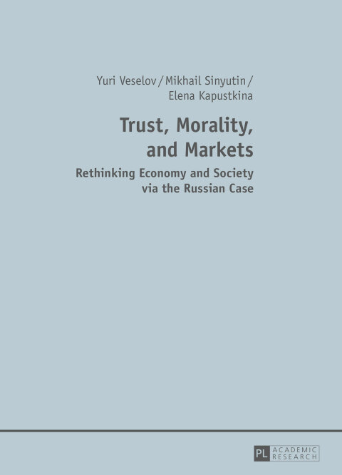 Cover image for book Trust, Morality, and Markets
