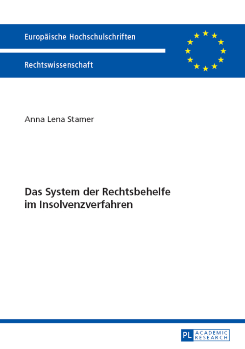 Cover image for book Das System der Rechtsbehelfe im Insolvenzverfahren
