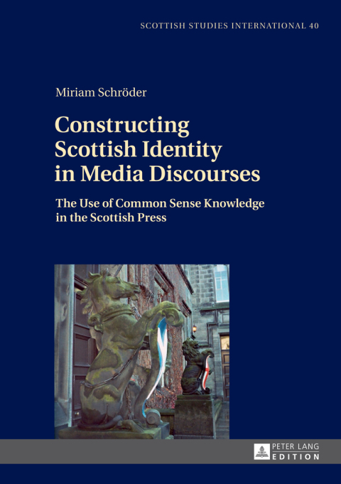 Cover image for book Constructing Scottish Identity in Media Discourses