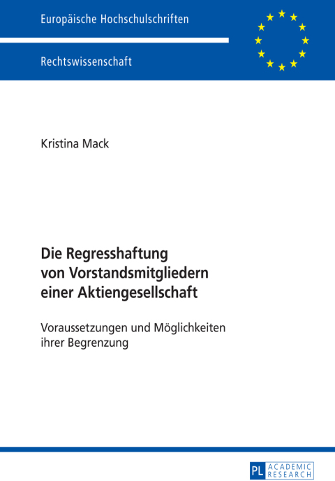 Cover image for book Die Regresshaftung von Vorstandsmitgliedern einer Aktiengesellschaft