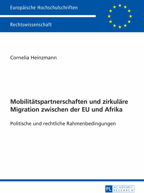 Cover image for book Mobilitaetspartnerschaften und zirkulaere Migration zwischen der EU und Afrika