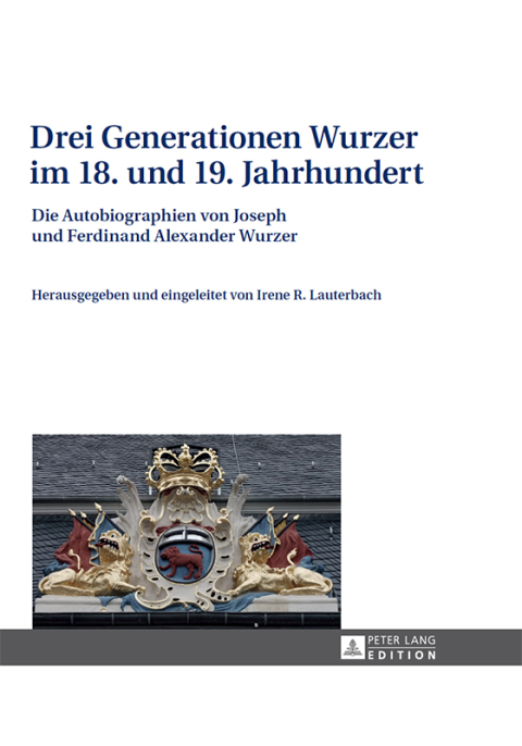 Cover image for book Drei Generationen Wurzer im 18. und 19. Jahrhundert