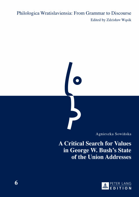 Cover image for book A Critical Search for Values in George W. Bushs State of the Union Addresses