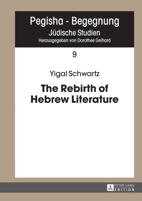 Cover image for book The Rebirth of Hebrew Literature