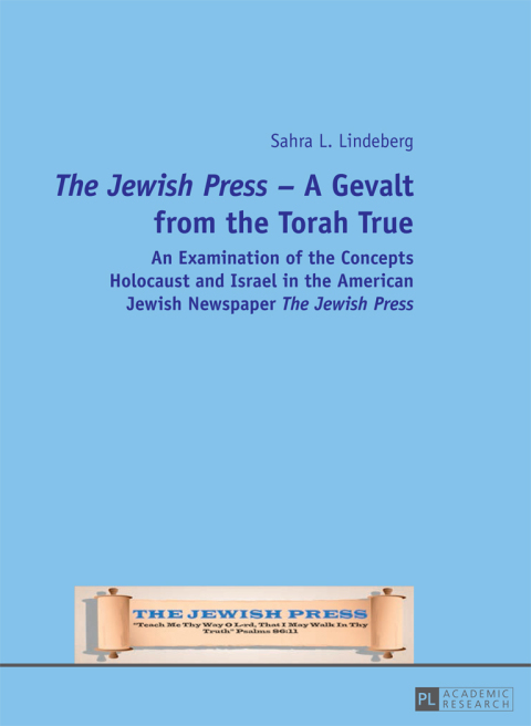 Cover image for book «The Jewish Press» – A Gevalt from the Torah True