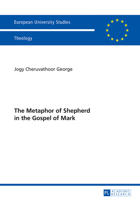 Cover image for book The Metaphor of Shepherd in the Gospel of Mark