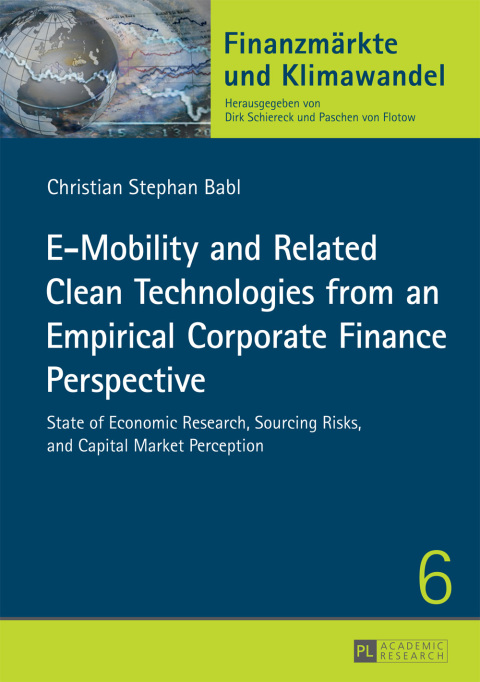 Cover image for book E-Mobility and Related Clean Technologies from an Empirical Corporate Finance Perspective
