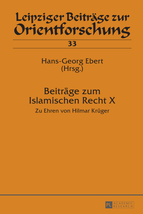 Beitraege zum Islamischen Recht X 
