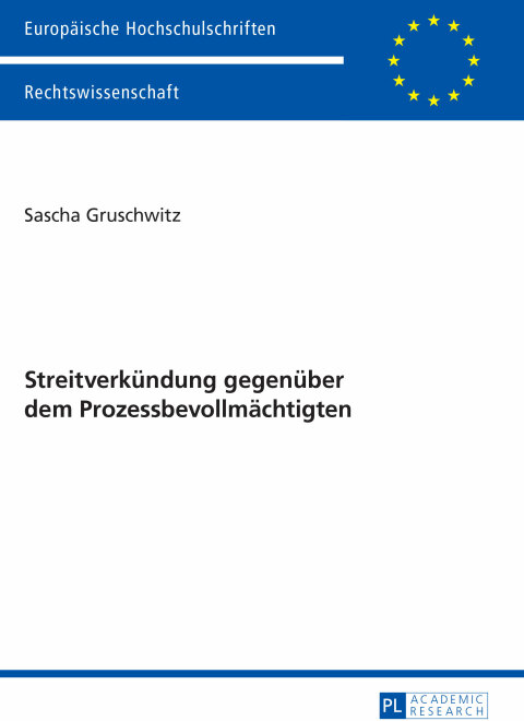 Cover image for book Streitverkuendung gegenueber dem Prozessbevollmaechtigten