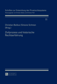 Omslagafbeelding: Zivilprozess und historische Rechtserfahrung 1st edition 9783631661291