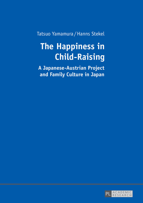 Cover image for book The Happiness in Child-Raising