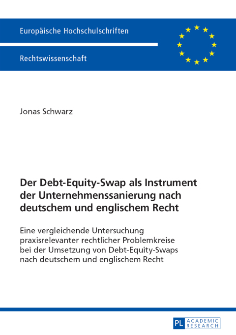 Cover image for book Der Debt-Equity-Swap als Instrument der Unternehmenssanierung nach deutschem und englischem Recht