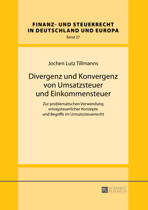 Cover image for book Divergenz und Konvergenz von Umsatzsteuer und Einkommensteuer