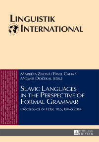 صورة الغلاف: Slavic Languages in the Perspective of Formal Grammar 1st edition 9783631662519
