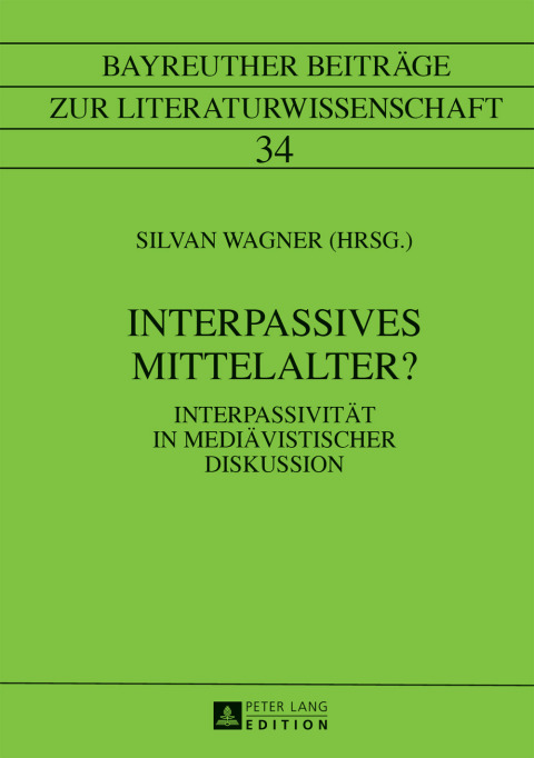 Cover image for book Interpassives Mittelalter?