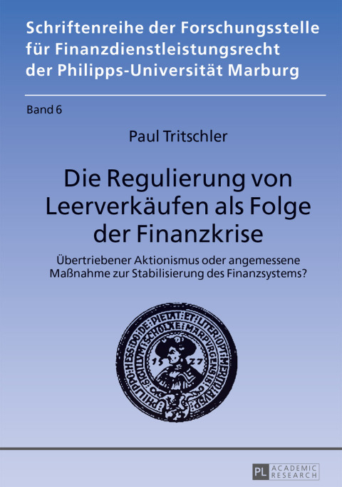 Cover image for book Die Regulierung von Leerverkaeufen als Folge der Finanzkrise