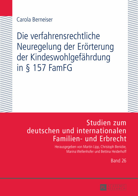 Cover image for book Die verfahrensrechtliche Neuregelung der Eroerterung der Kindeswohlgefaehrdung in § 157 FamFG