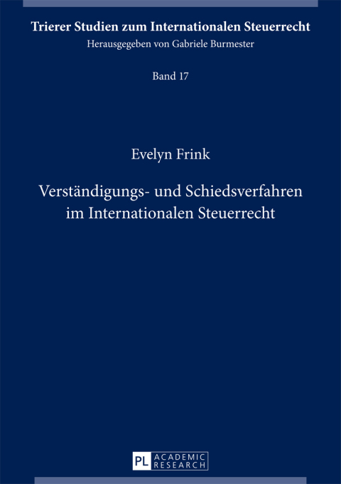 Cover image for book Verstaendigungs- und Schiedsverfahren im Internationalen Steuerrecht