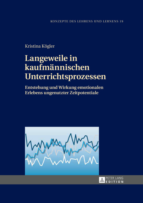 Cover image for book Langeweile in kaufmaennischen Unterrichtsprozessen