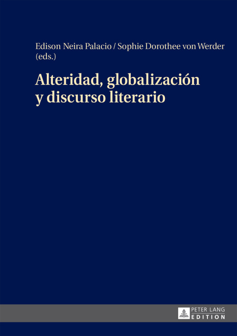 Alteridad, globalización y discurso literario