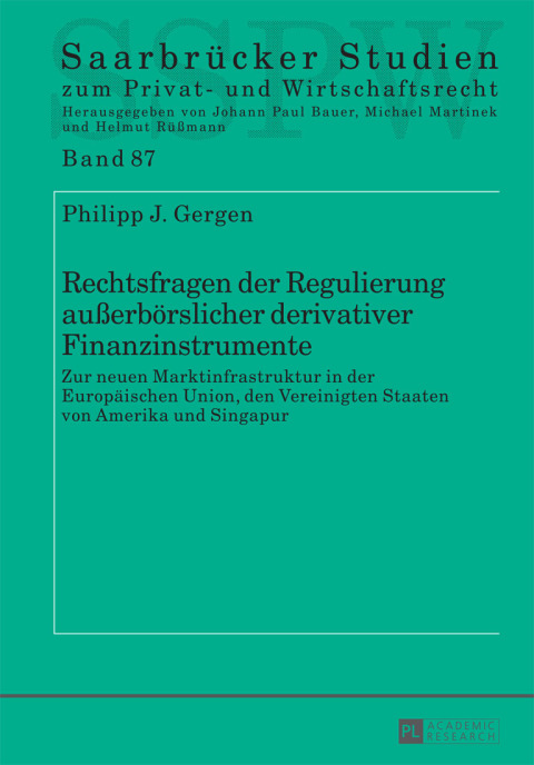 Cover image for book Rechtsfragen der Regulierung außerboerslicher derivativer Finanzinstrumente