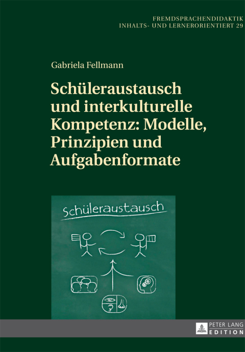 Cover image for book Schueleraustausch und interkulturelle Kompetenz: Modelle, Prinzipien und Aufgabenformate