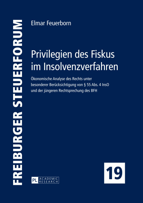 Cover image for book Privilegien des Fiskus im Insolvenzverfahren