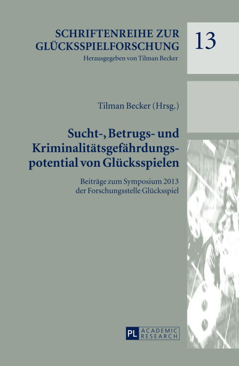 Cover image for book Sucht-, Betrugs- und Kriminalitaetsgefaehrdungspotential von Gluecksspielen
