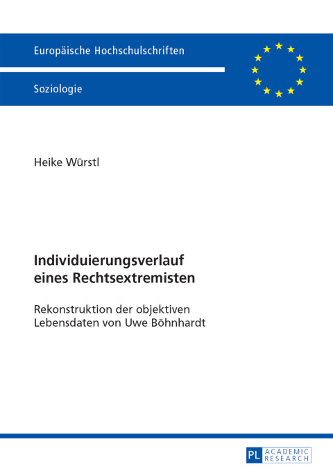 Cover image for book Individuierungsverlauf eines Rechtsextremisten