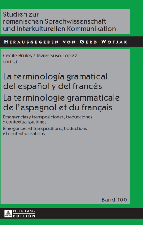 Cover image for book La terminología gramatical del español y del francés- La terminologie grammaticale de l’espagnol et du français