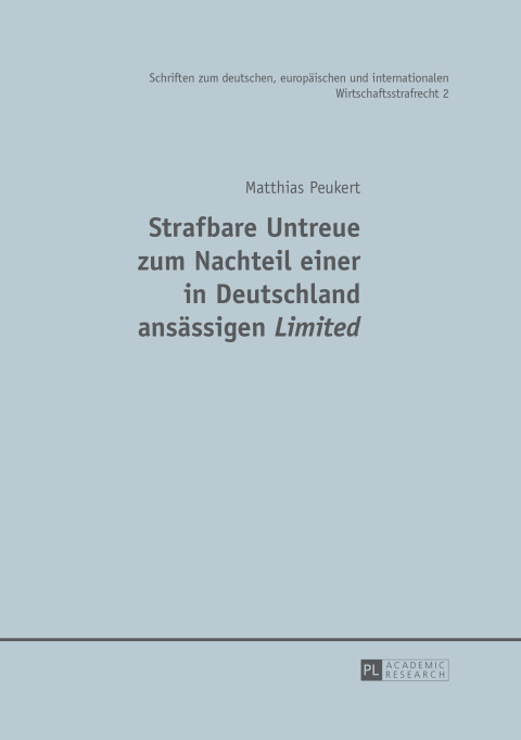 Cover image for book Strafbare Untreue zum Nachteil einer in Deutschland ansaessigen «Limited»