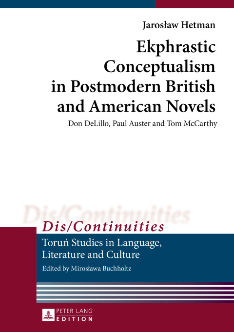 Cover image for book Ekphrastic Conceptualism in Postmodern British and American Novels