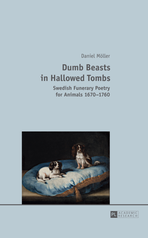 Cover image for book Dumb Beasts in Hallowed Tombs