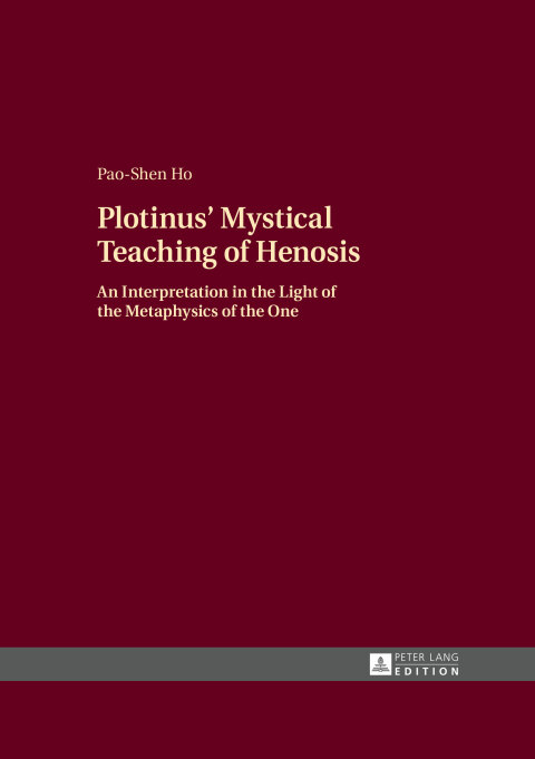 Cover image for book Plotinus’ Mystical Teaching of Henosis