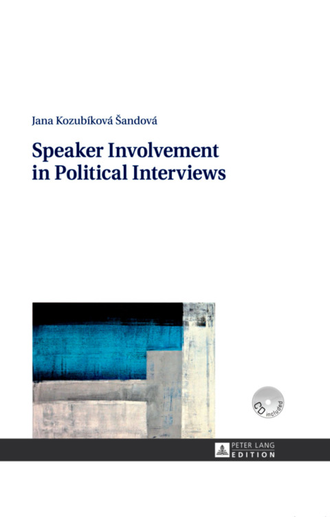 Cover image for book Speaker Involvement in Political Interviews