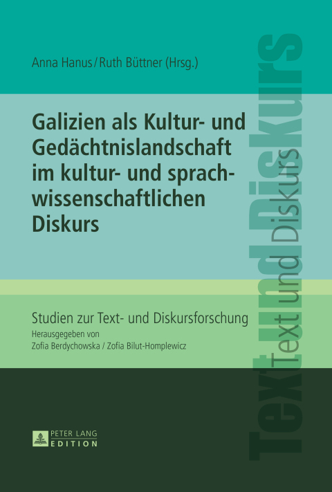 Cover image for book Galizien als Kultur- und Gedaechtnislandschaft im kultur- und sprachwissenschaftlichen Diskurs