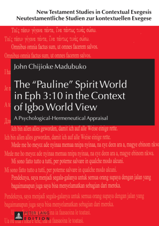 The «Pauline» Spirit World in Eph 3:10 in the Context of Igbo World View