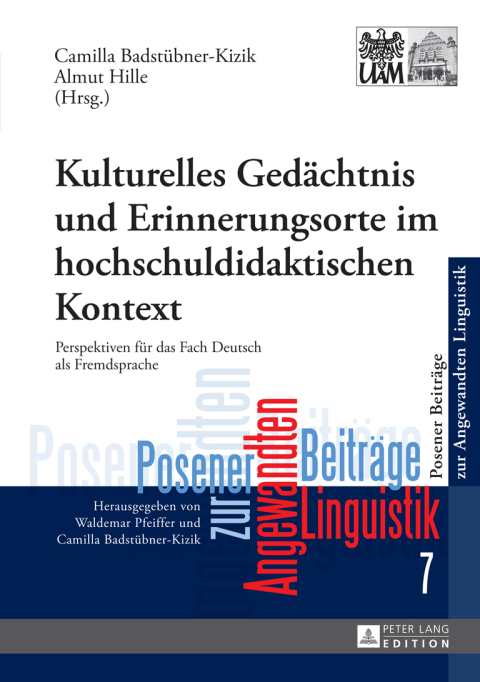 Cover image for book Kulturelles Gedaechtnis und Erinnerungsorte im hochschuldidaktischen Kontext