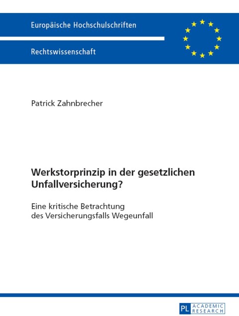 Cover image for book Werkstorprinzip in der gesetzlichen Unfallversicherung?