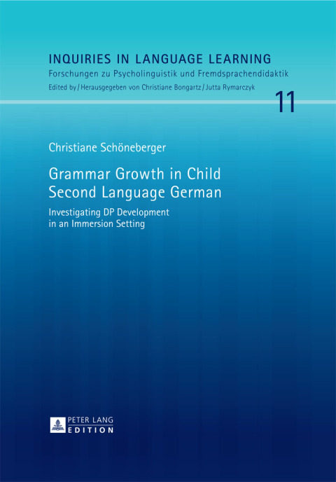 Cover image for book Grammar Growth in Child Second Language German